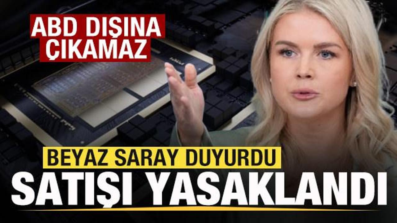 beyaz saray duyurdu satisi yasaklandi abd disina cikamaz cl2ysOYE.jpg